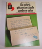 Es wird phantastisch anders sein