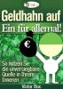 Geldhahn auf! Ein für allemal