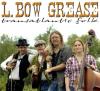 L.BOW GREASE - Folk,  Country,  Bluegrass - 6.2.,  ZOSCH,  Berlin