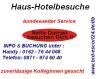 Haus-Hotel-Bürobesuche --  Bundesweiter Service