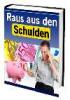 Aus den Schulden raus