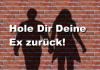 Wie kann man die Exfreundin zurück erobern? 