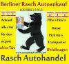 Gebrauchtwagenankauf in Berlin und Umland /  Autohandel Rasch 030 886 23 953