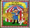 Wir gehen in den Zirkus