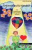 Buch-Universelles für Kinder,  Ein Zauberkristall voll engelhafter Wünsche!