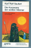 Karl Rolf Seufert - Die Karawane der weißen Männer