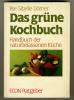 Ilse Sibylle Dörner -  Das grüne Kochbuch